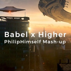 Babel (Afro Live Remix x Higher)