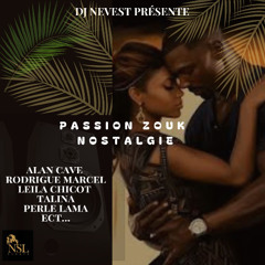 DJ NEVEST Passion zouk nostalgie
