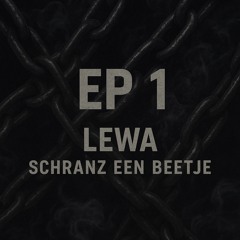 SCHRANZ EEN BEETJE EP1