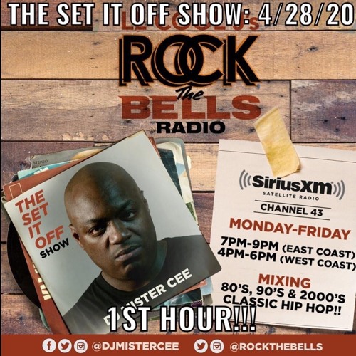 Stream MISTER CEE THE SET IT OFF SHOW ROCK THE BELLS RADIO SIRIUS XM 4