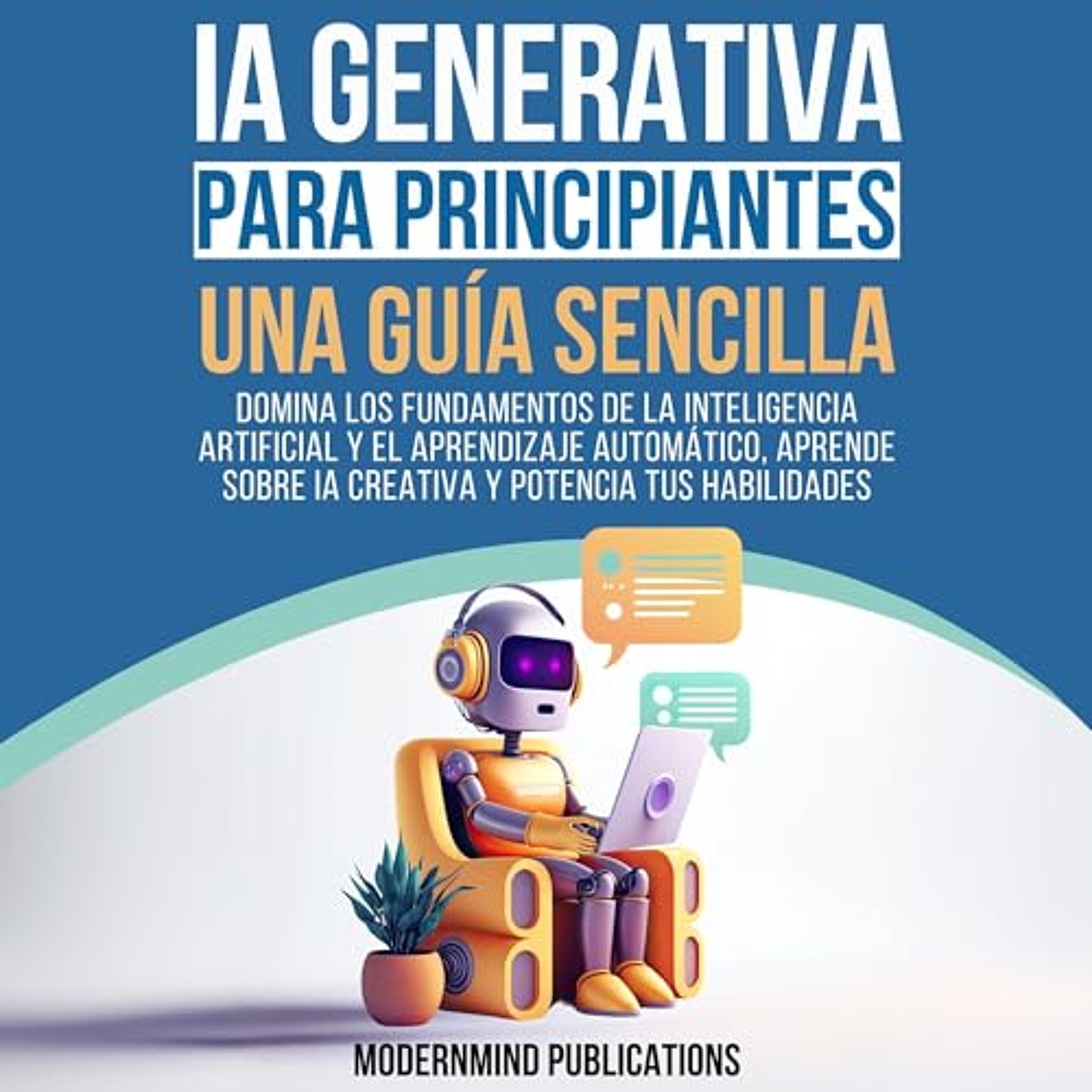 IA Generativa para principiantes (Audiolibro) | Prueba Gratis