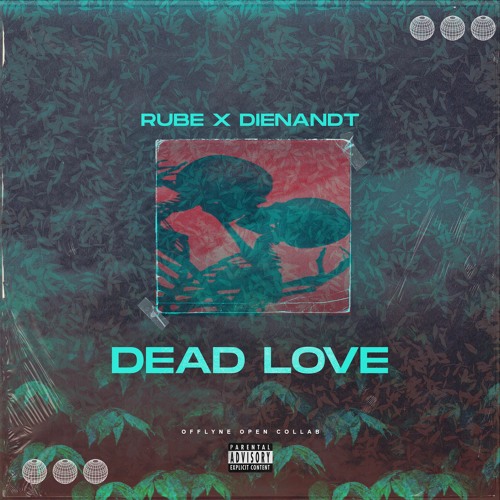 w/DIENANDT - DEAD LOVE (offlyne open collab)(1st place)