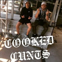 COOKED CUNTS - G2TRAPPY DZ