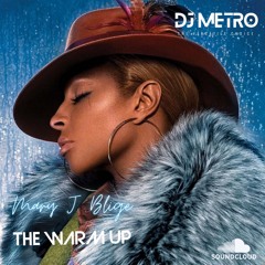 BEST OF MARY J. BLIGE EARLY WARM UP MIX