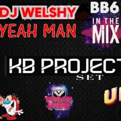 DJ  WELSHY &  YEAH MAN BOUNCY BANGERS VOL 6