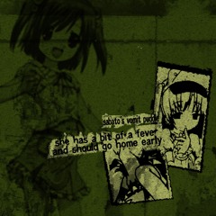 she has a bit of a fever and should go home early (some tracks are wips)