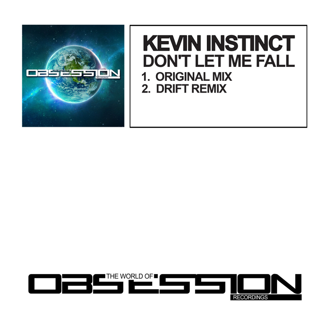 Stream Don't Let Me Fall (Drift Remix) by The World Of Obsession ...