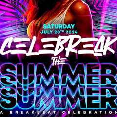 CELEBREAK THE SUMMER - VIBE LOUNGE -  DALLAS TEXAS 7.20.2024
