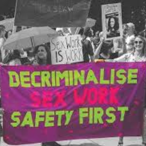 DECRIMINALIZE AND DESTIGMATIZE SW!!!