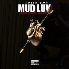 Mud Luv