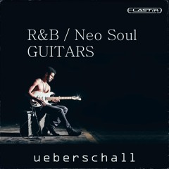 Ueberschall - RnB Neo Soul Guitars