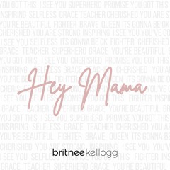 Hey Mama (released 9/17/21)