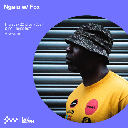 Ngaio w/ Fox 22ND JUL 2021