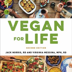 {⚡PDF⚡} ❤READ❤ Vegan for Life: Everything You Need to Know to Be Healthy on a Pl
