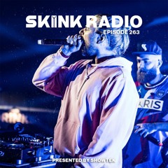 SKINK Radio 263 Presented By Showtek