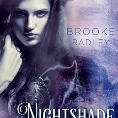 [Read] Online Nightshade BY : Brooke Radley