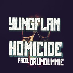 Homicide (Prod. by DrumDummie)