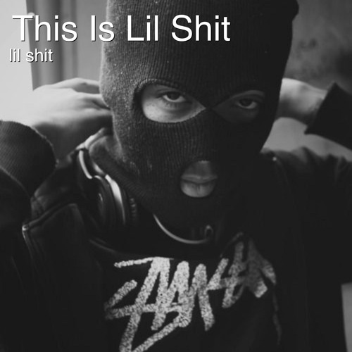 Stream Lil Shit Intro (Remastered) by Lil Shit | Listen online for free ...