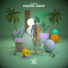 Alexxi - Fading Away
