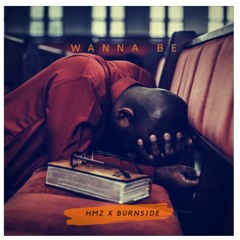 WANNA BE