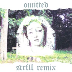 Montoya † / Omitted (Till Death) **STRFLL REMIX**