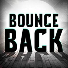 Bounce Back -the weekend remix