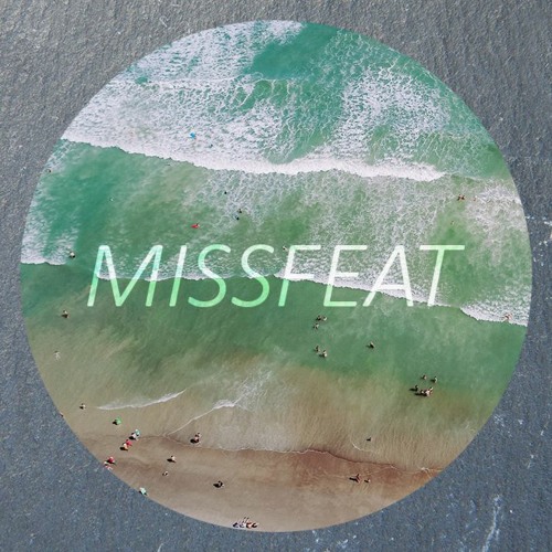 Missfeat - Un Samedi Après-Midi