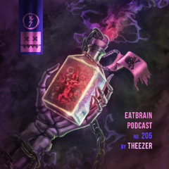 EATBRAIN Podcast 205 by THEEZER