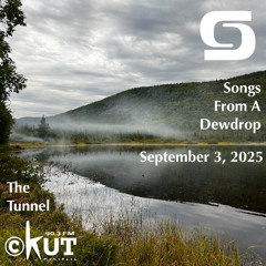 2025-09-03 Songs From A Dewdrop on SectorFM