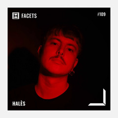 FACETS Podcast #109: Halès