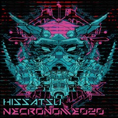 HISSATSU - Electron Blast [OUT NOW ON NECRONOME RECORDINGS]