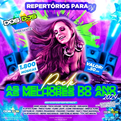 PACK AS MELHORES DE 2024 ( Drive dos DJs )