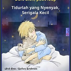 ebook read [pdf] 📚 Dors bien, petit loup – Tidurlah yang Nyenyak, Serigala Kecil (français – indon