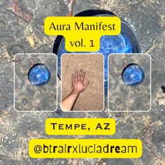 Aura Manifest Vol. 1