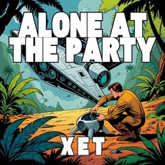 Alone At The Party (Original Mix)