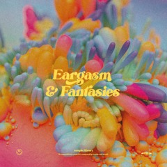 eargasm & fantasies - sample library (full demo)