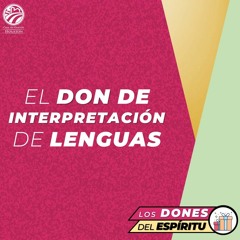 05 | David Guevara | El don de interpretación de lenguas | 09/11/2022