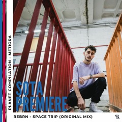Premiere: Rebrn - Space Trip (Original Mix)