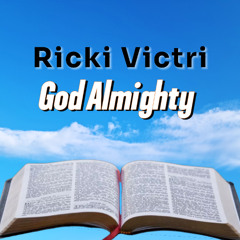 Ricki Victri-God Almighty (Official)