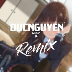 Tháng Năm Không Quên (DucNguyen Remix) - H2K x KN