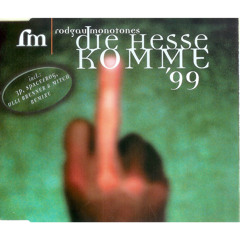 Die Hesse komme 99 (Spacefrog Remix)