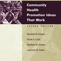 [Read] KINDLE 📂 Community Health Promotion Ideas That Work by  Marshall W. Kreuter,N