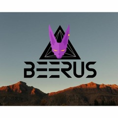 BEERUS - SET PROGRESSIVE TRANCE
