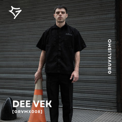 Dee Vek Techno Mix [GRVMX008]