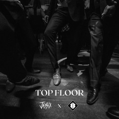 BeantownBoys & Jaysix - TOP FLOOR