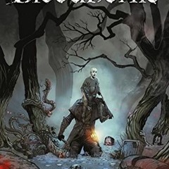 [VIEW] [EBOOK EPUB KINDLE PDF] Bloodborne #2 by  Ales Kot &  Piotr Kowalski 💘