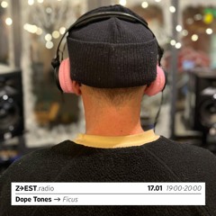 Dope Tones #51 - Ficus - 17.01.24