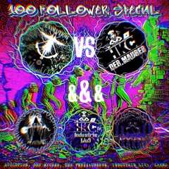 DeR.MauReR 🄷•🄺•🄲 & EVOLUTION 🄷•🄺•🄲 - 100 FOLLOWER SPECIAL