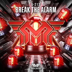 Break The Alarm (Extended Mix) [Buy = Free Download]