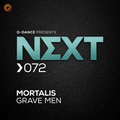 Mortalis - Grave Men(Radio Mix)